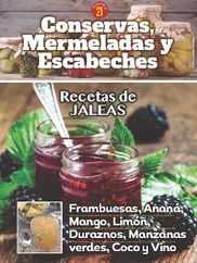 Conservas, mermeladas y escabeches Magazine (Digital) Subscription                    March 15th, 2023 Issue