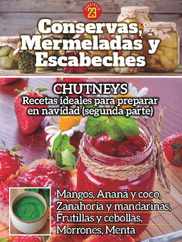 Conservas, mermeladas y escabeches Magazine (Digital) Subscription                    May 15th, 2023 Issue
