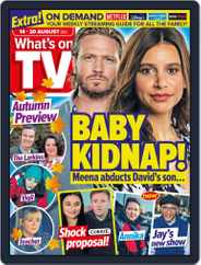 What's on TV (Digital) Subscription                    August 14th, 2021 Issue