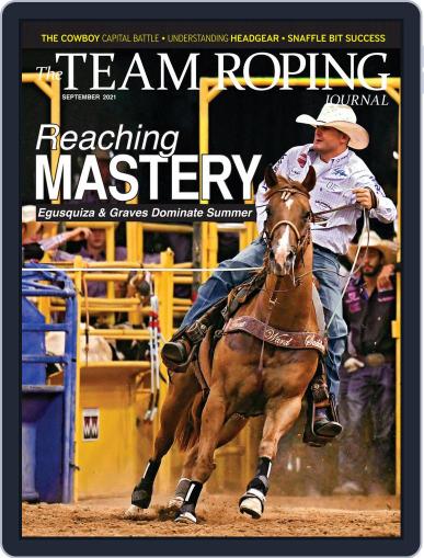 The Team Roping Journal September 1st, 2021 Digital Back Issue Cover