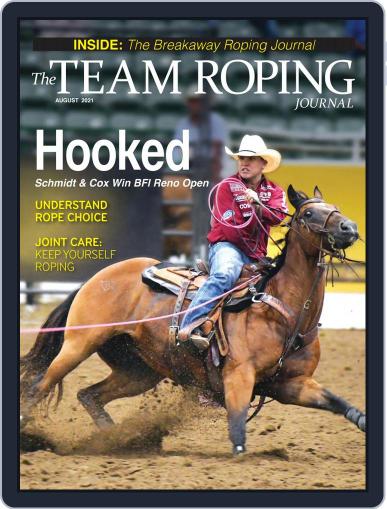 The Team Roping Journal August 1st, 2021 Digital Back Issue Cover