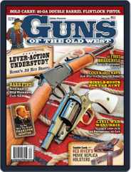 Guns of the Old West (Digital) Subscription                    July 1st, 2021 Issue