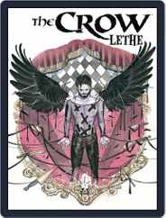 The Crow: Lethe Magazine (Digital) Subscription                    October 14th, 2020 Issue