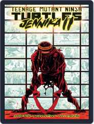 Teenage Mutant Ninja Turtles: Jennika Magazine (Digital) Subscription                    September 7th, 2021 Issue