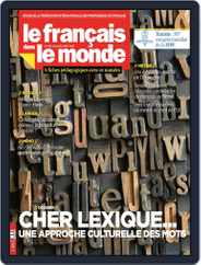 Le Français Dans Le Monde (Digital) Subscription                    July 1st, 2021 Issue