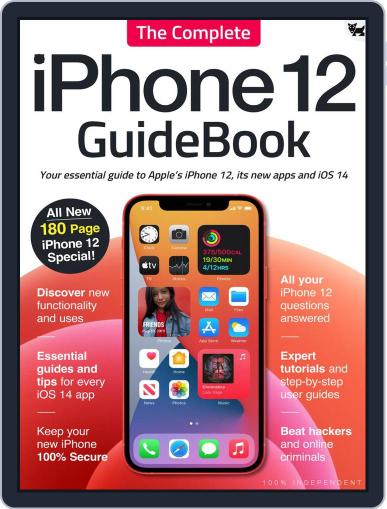 The Complete iPhone 12 GuideBook August 19th, 2021 Digital Back Issue Cover