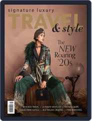 Signature Luxury Travel & Style (Digital) Subscription                    June 24th, 2021 Issue