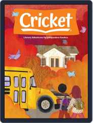 Cricket Magazine Fiction And Non-fiction Stories For Children And Young Teens (Digital) Subscription                    September 1st, 2021 Issue