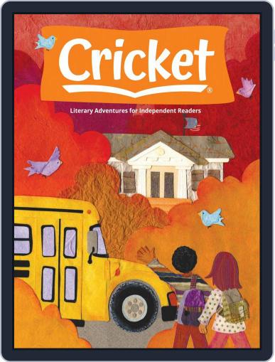 Cricket Magazine Fiction And Non-fiction Stories For Children And Young Teens September 1st, 2021 Digital Back Issue Cover