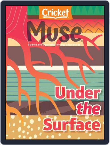 Muse: The Magazine Of Science, Culture, And Smart Laughs For Kids And Children September 1st, 2021 Digital Back Issue Cover