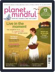 Planet Mindful (Digital) Subscription                    September 1st, 2021 Issue