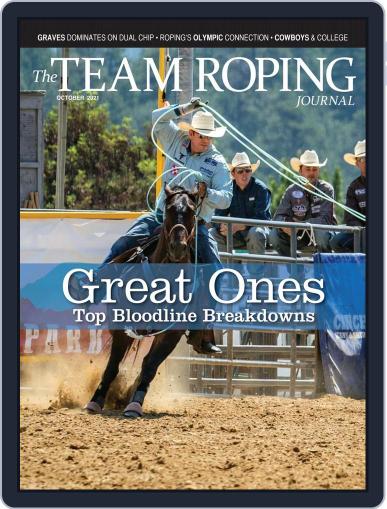 The Team Roping Journal October 1st, 2021 Digital Back Issue Cover