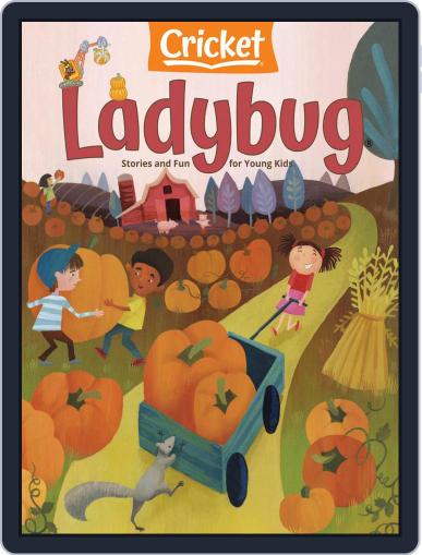 Ladybug Stories, Poems, And Songs Magazine For Young Kids And Children (Digital) October 1st, 2021 Issue Cover