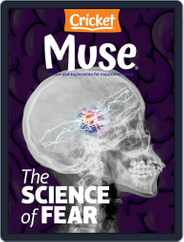 Muse: The Magazine Of Science, Culture, And Smart Laughs For Kids And Children (Digital) Subscription                    October 1st, 2021 Issue