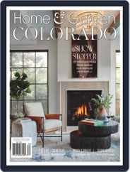 Home & Garden Colorado Magazine (Digital) Subscription                    January 24th, 2024 Issue