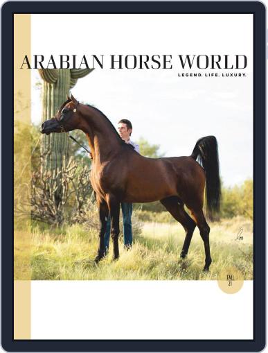 Arabian Horse World September 24th, 2021 Digital Back Issue Cover