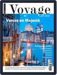 Voyage de Luxe (Digital) Subscription                    August 1st, 2021 Issue