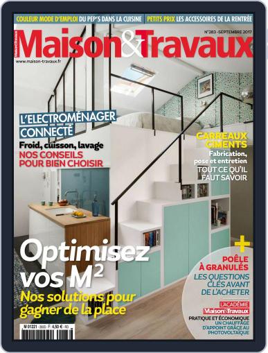 Maison & Travaux September 1st, 2017 Digital Back Issue Cover
