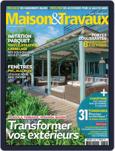 Maison & Travaux March 31st, 2017 Digital Back Issue Cover