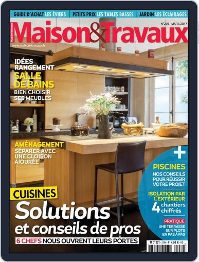 Maison & Travaux March 1st, 2017 Digital Back Issue Cover