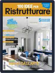 100 Idee per Ristrutturare (Digital) Subscription                    October 23rd, 2021 Issue