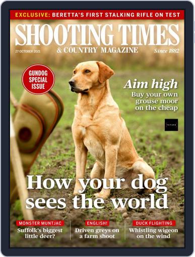 Shooting Times & Country October 27th, 2021 Digital Back Issue Cover