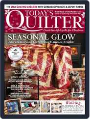 Today's Quilter (Digital) Subscription                    November 1st, 2021 Issue