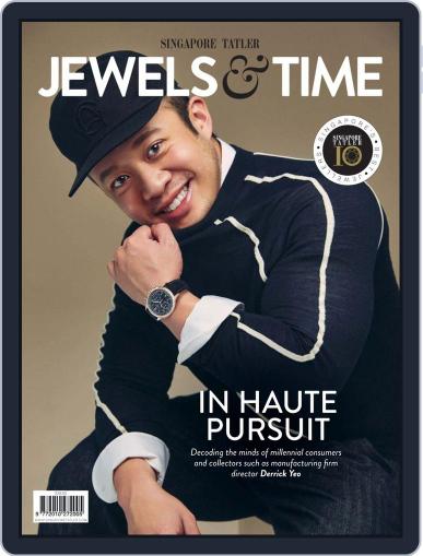 Singapore Tatler Jewels & Time August 1st, 2019 Digital Back Issue Cover