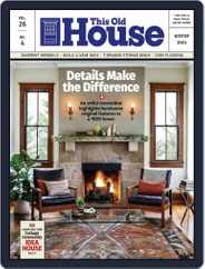 This Old House (Digital) Subscription                    November 1st, 2021 Issue