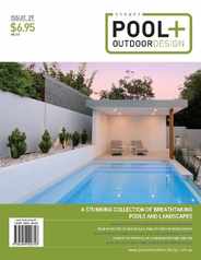 Sydney Pool + Outdoor Design Magazine (Digital) Subscription                    February 20th, 2024 Issue