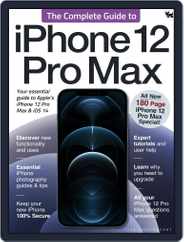 The Complete Guide to iPhone 12 Pro Max Magazine (Digital) Subscription                    November 23rd, 2021 Issue