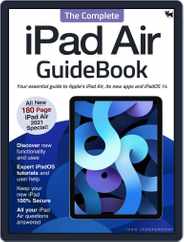 The Complete iPad Air GuideBook Magazine (Digital) Subscription                    November 23rd, 2021 Issue