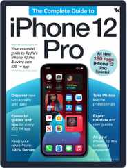 The Complete iPhone 12 Pro GuideBook Magazine (Digital) Subscription                    November 23rd, 2021 Issue