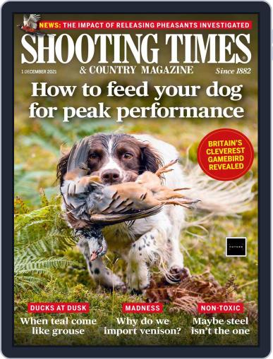 Shooting Times & Country December 1st, 2021 Digital Back Issue Cover