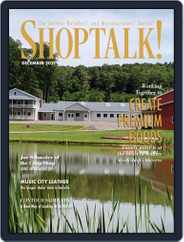 Shop Talk! (Digital) Subscription                    December 1st, 2021 Issue