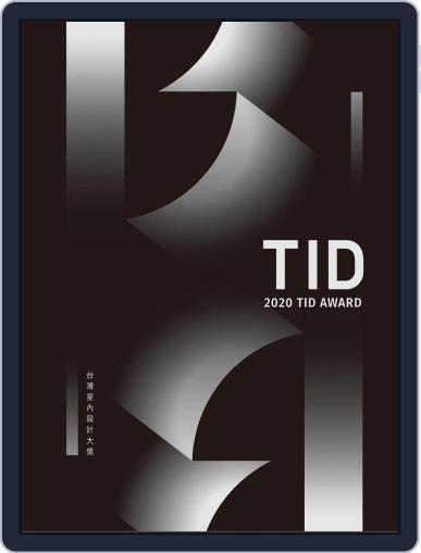 Taiwan Interior Design Award TID台灣室內大獎專刊 January 15th, 2021 Digital Back Issue Cover