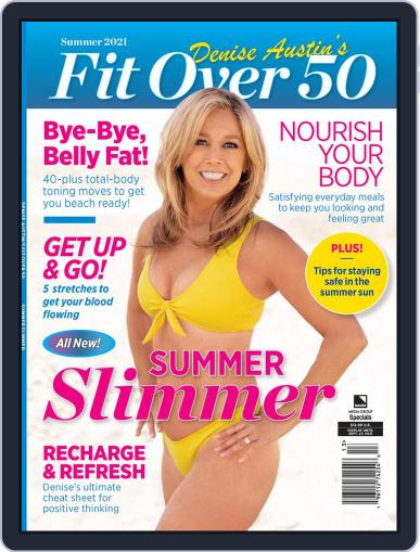 Denise Austin's Fit Over 50 Summer Slimmer Magazine (Digital) November 10th, 2021 Issue Cover