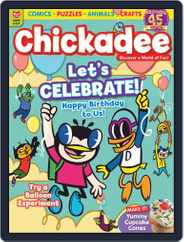 Chickadee Magazine (Digital) Subscription                    June 1st, 2024 Issue