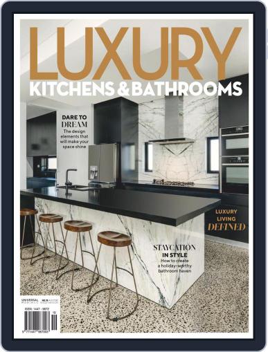 Luxury Kitchens & Bathrooms December 17th, 2020 Digital Back Issue Cover