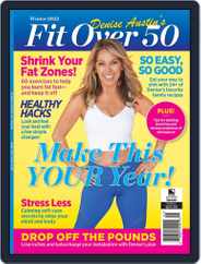 Denise Austin's Fit Over 50 - Make This Your Year! Magazine (Digital) Subscription                    November 30th, 2021 Issue