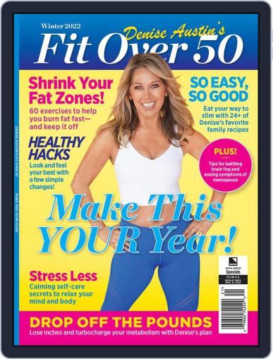 Denise Austin's Fit Over 50 - Make This Your Year! November 30th, 2021 Digital Back Issue Cover
