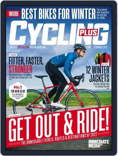 Cycling Plus February 1st, 2022 Digital Back Issue Cover