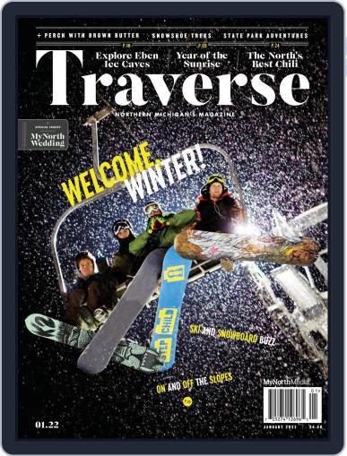 Traverse, Northern Michigan's January 1st, 2022 Digital Back Issue Cover