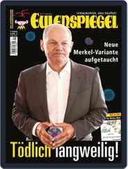 EULENSPIEGEL, Das Satiremagazin (Digital) Subscription                    January 1st, 2022 Issue