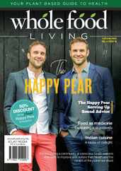 Whole Food Living Magazine (Digital) Subscription                    March 16th, 2023 Issue