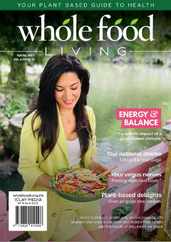 Whole Food Living Magazine (Digital) Subscription                    September 14th, 2023 Issue