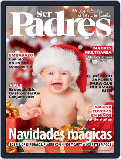 Ser Padres - España December 1st, 2021 Digital Back Issue Cover