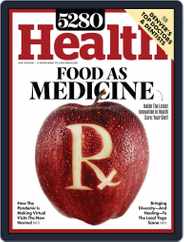 5280 Health Magazine (Digital) Subscription December 9th, 2020 Issue