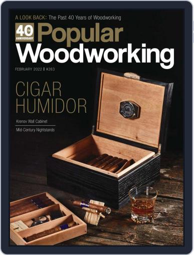 Popular Woodworking (Digital) January 1st, 2022 Issue Cover