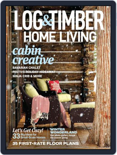 Log and Timber Home Living January 1st, 2022 Digital Back Issue Cover